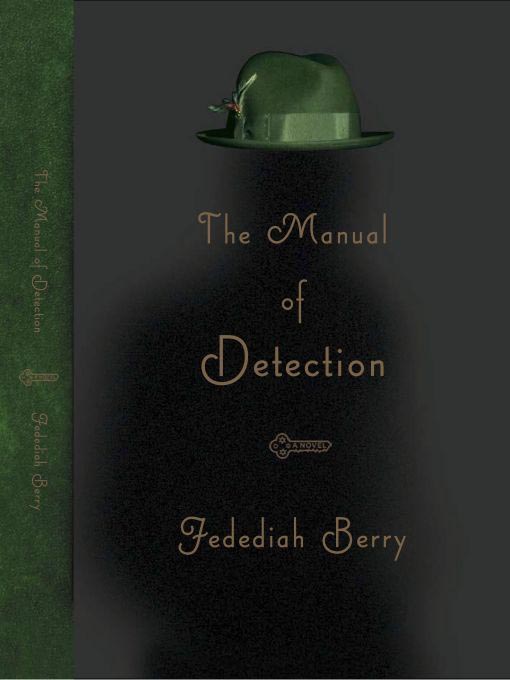 Title details for The Manual of Detection by Jedediah Berry - Wait list